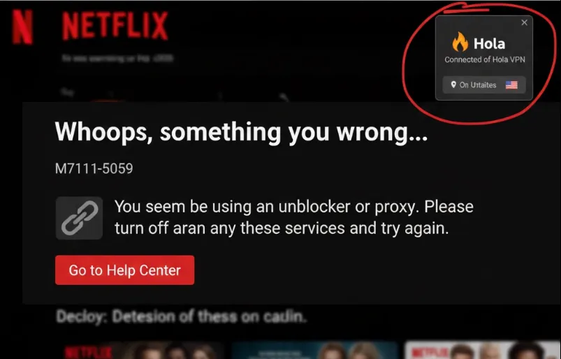 Hola VPN 无法解锁 Netflix 代理报错界面